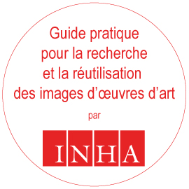 INHA - Guide pratique pour la recherche et la réutilisation des images d'œuvres d'art