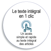 le texte intégral en 1 clic un accès simple et rapide au texte intégral des articles